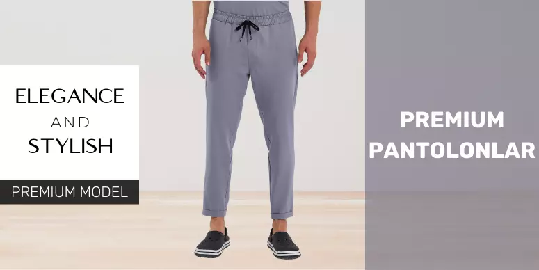 Premium Model, Premium Pantolonlar